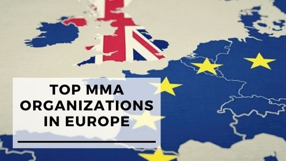 Top MMA Organizations in europe