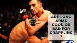 Read more about the article Are Long Arms Good or Bad For Grappling (BJJ/Wrestling)?