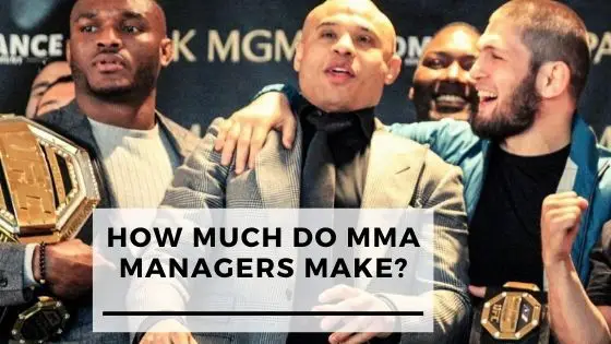 How Much Do MMA Managers Make?