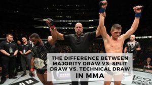 Read more about the article In MMA: Majority Draw Vs. Split Draw Vs. Technical Draw