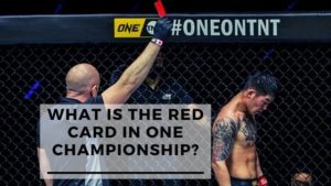 Read more about the article What Is The Red Card In ONE Championship?