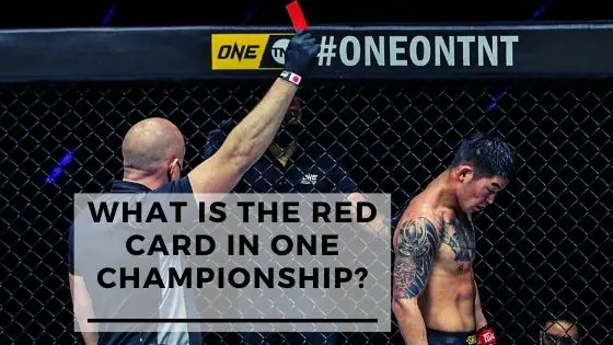 What Is The Red Card In ONE Championship?
