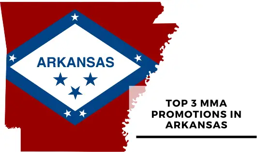 Top 3 MMA Promotions in Arkansas
