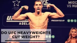 Read more about the article Do UFC Heavyweights Cut Weight?