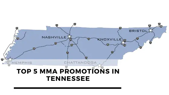 Read more about the article TOP 5 MMA Promotions in Tennessee