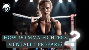 Read more about the article How Top MMA Fighters Mentally Prepare For Their Big Fight